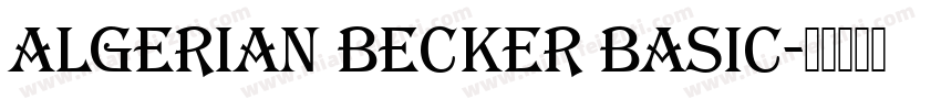 Algerian Becker Basic字体转换